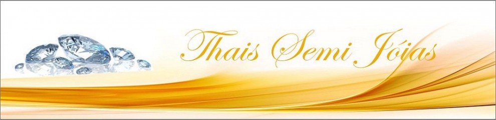 Thais Semi Jóias